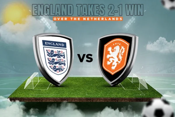 england takes 2-1 win over the netherlands