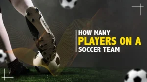 how many players on a soccer team