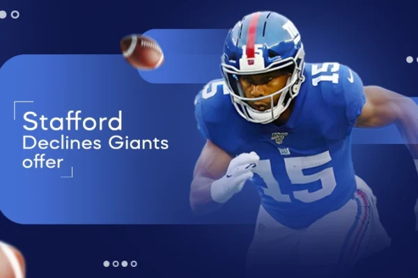 stafford turns down giants lucrative offer