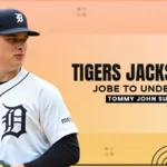 tigers jackson jobe to undergo tommy john surgery