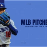 mlb pitchers dominating this year