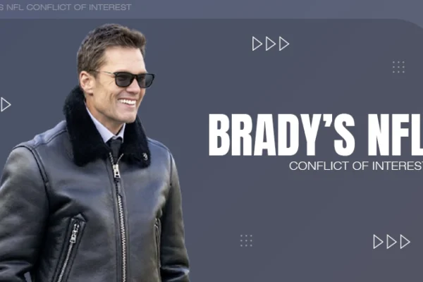 Brady’s NFL Conflict of Interest