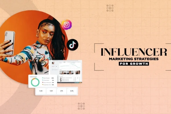 influencer marketing strategies for growth