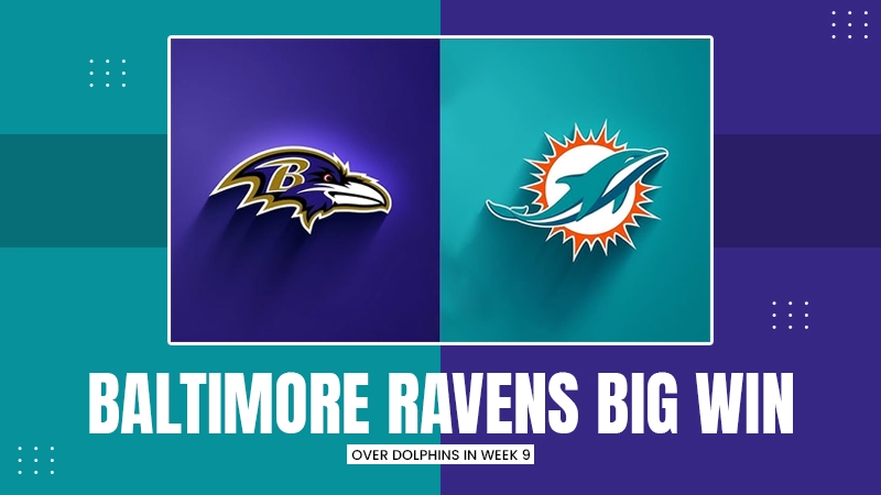 Baltimore Ravens Dominate Miami Dolphins