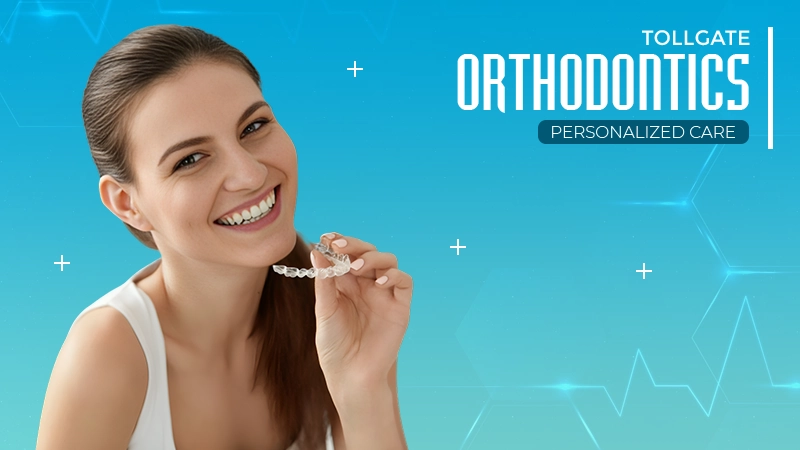 Tollgate Orthodontics