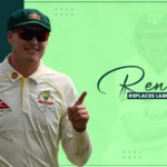 renshaw replaces labuschagne