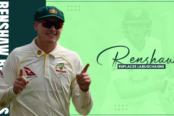 renshaw replaces labuschagne