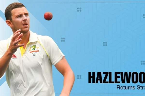 Hazlewood Returns Strong