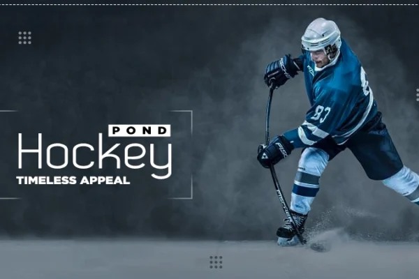 pond hockey timeless appeal