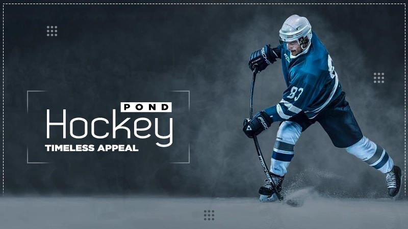 pond hockey timeless appeal