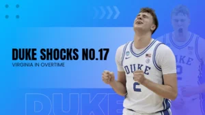 Duke Shocks No.17 Virginia in Overtime