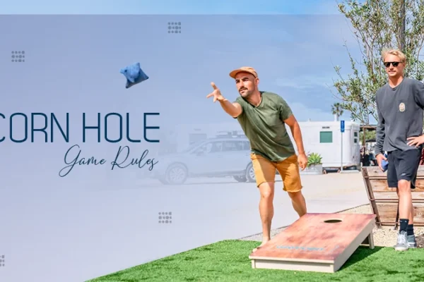Corn Hole Game Rules