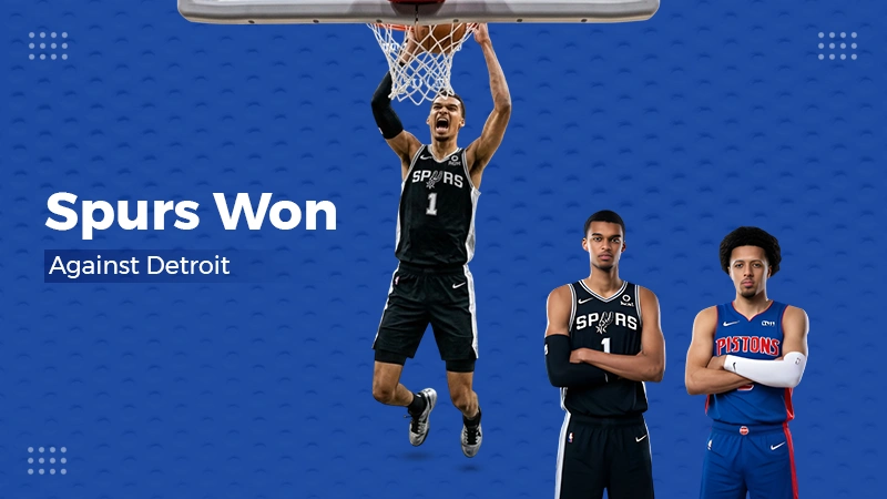 Spurs Won Against Detroit