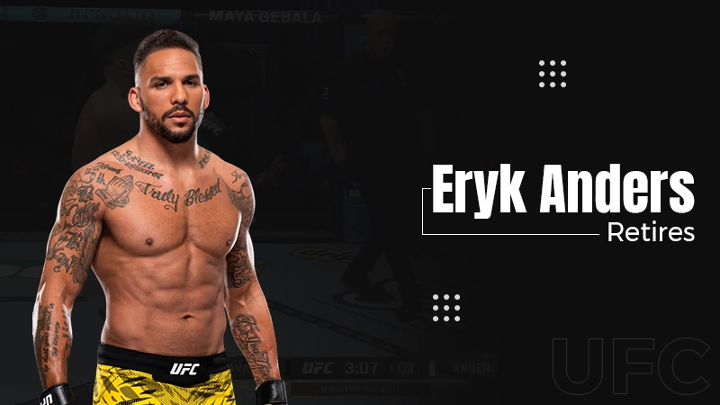 ufc veteran eryk anders retires