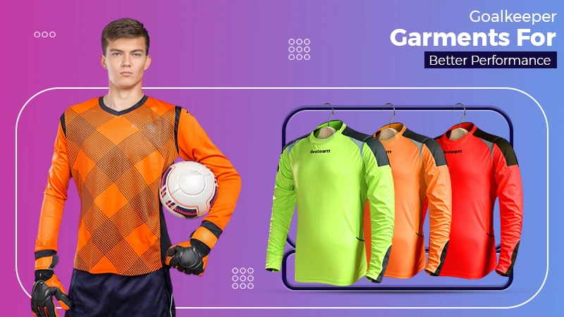 Goalkeeper Garments