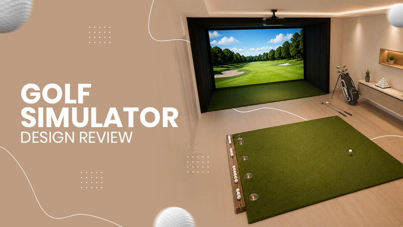 Golf Simulator Design Options